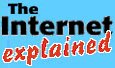 Internet Explained